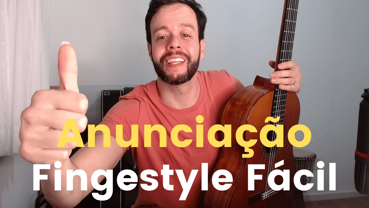 Fingerstyle da Música “Anunciação” de Alceu Valença – Partitura e Tablatura