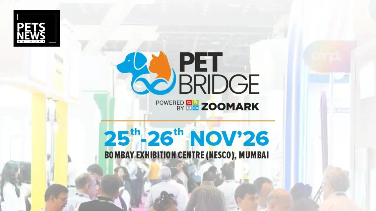 PetBridge by Zoomark to Bring 300+ Exhibitors, 7,000+ Trade Visitors to Mumbai This November