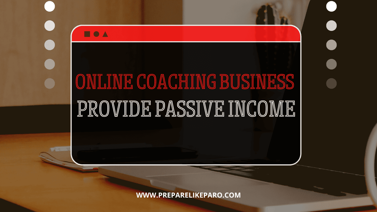 Will an Online Coaching Business Provide Passive Income