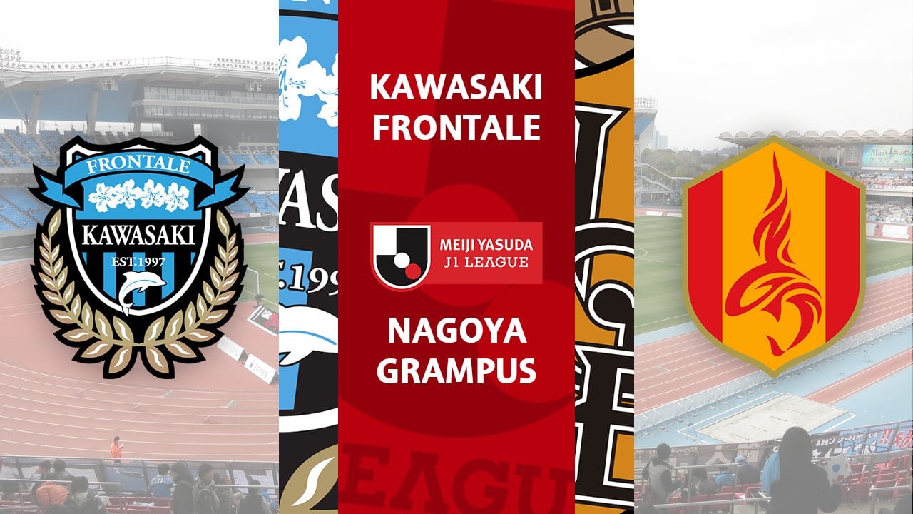 Kawasaki vs Nagoya