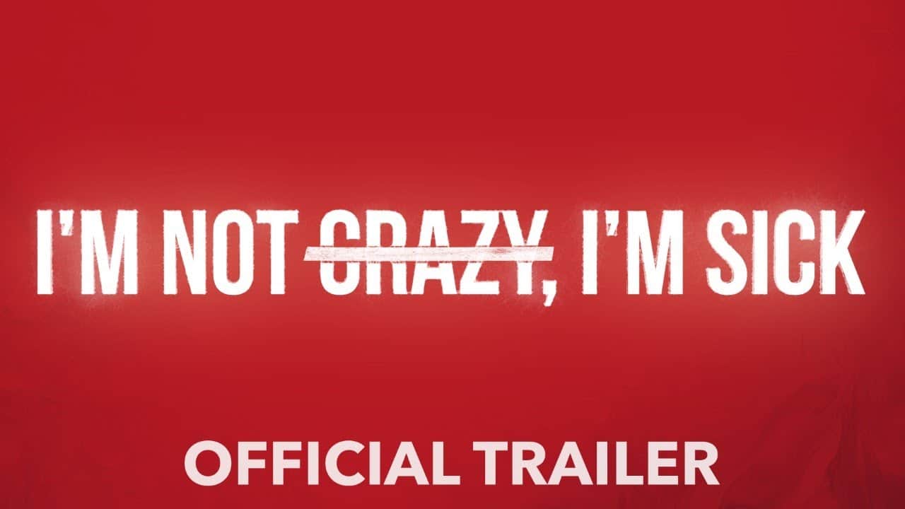 Lyme Movie, I'm not crazy I'm sick