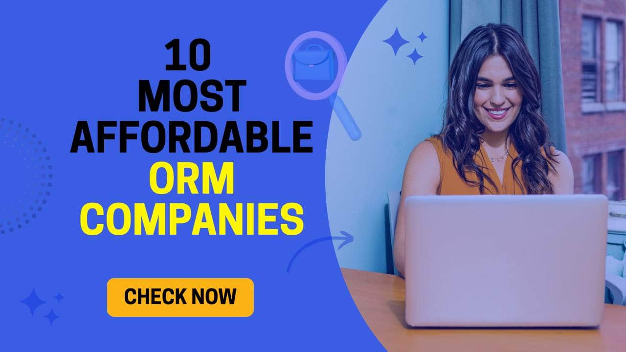 Top 10 Most Affordable Online Reputation Management Companies
