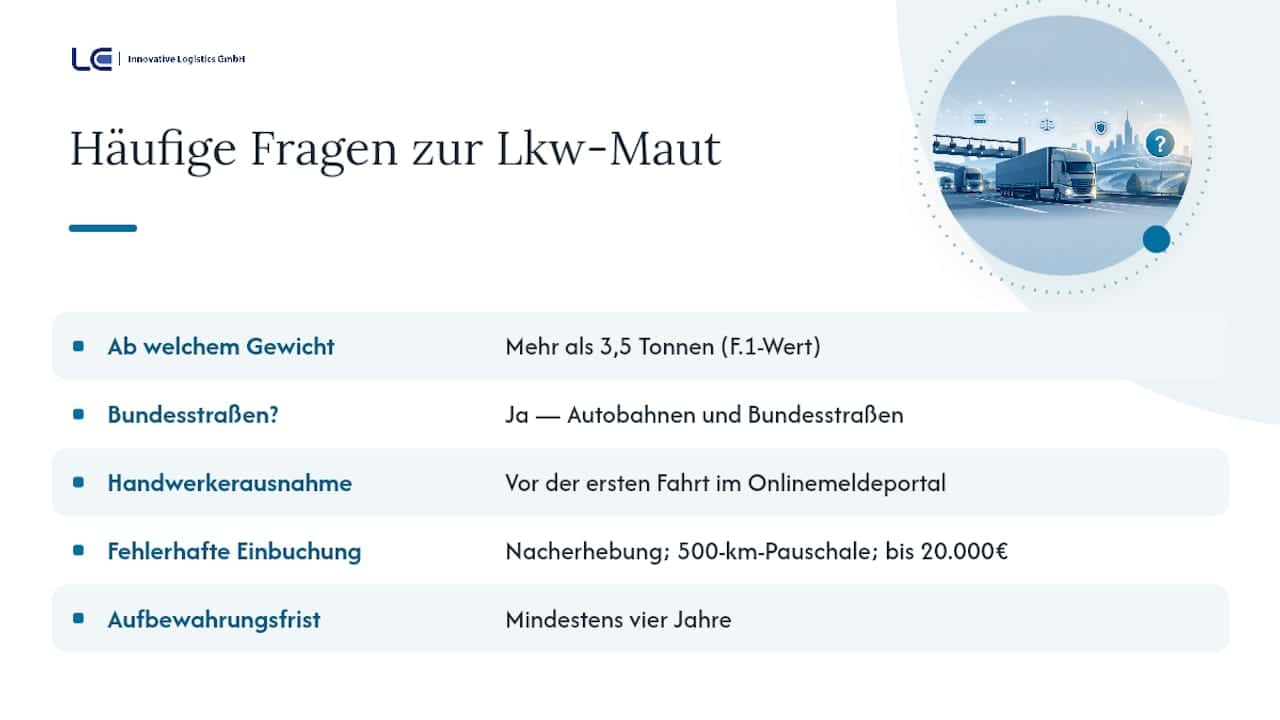 Häufig gestellte Fragen zu den Lkw Maut Regeln — overview diagram