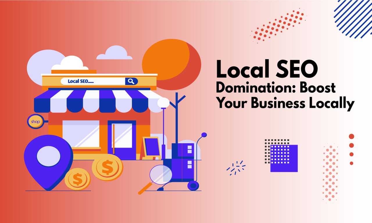 What is Local SEO? Boost Your Business Online 1 complete list of seo services