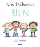 Nos-tratamos-bien-un-cuento-sobre-el-respeto