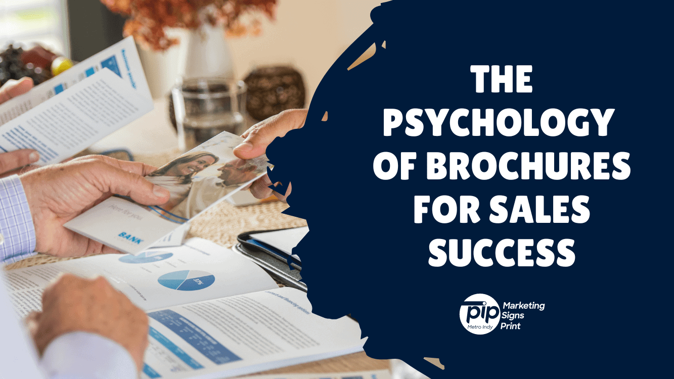 The Psychology of Brochures for Sales Success Blog