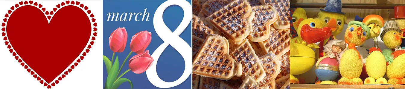 Varför firar vi Alla hjärtans dag, Kvinnodagen, Vårfrudagen eller Våffeldagen eller Påsk?