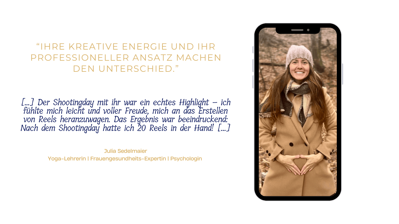 Social Media Videos für Julia Sedelmaier. Die Psychologin, Frauengesundheits-Expertin und Yogalehrerin berichtet von ihren Erfahrungen beim Shoot & Shine Video-Shooting mit Anna Roilo