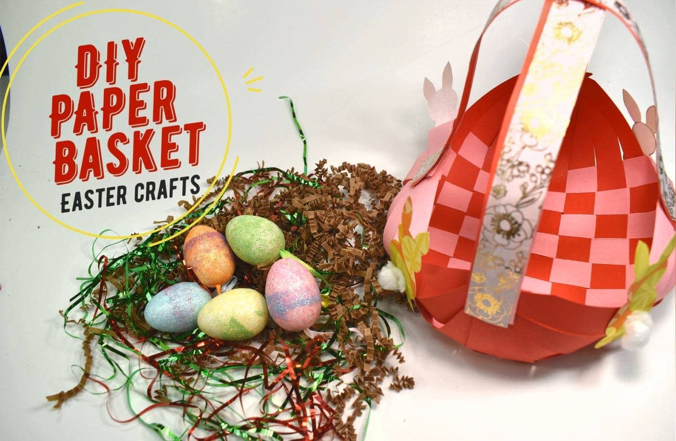 How To Make DIY Paper Basket Easter Craft For Kids Raising World