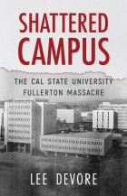 SHATTERED CAMPUS: The Cal State University Fullerton Massacre