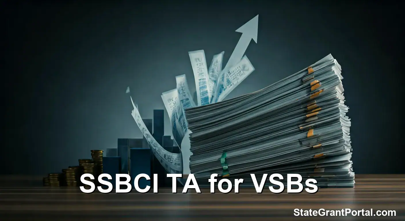 $10B SSBCI Grant 2026 Technical Assistance for Very Small Businesses.