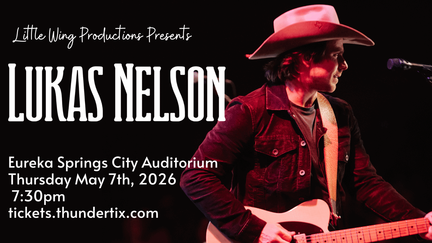Lukas Nelson Eureka Springs