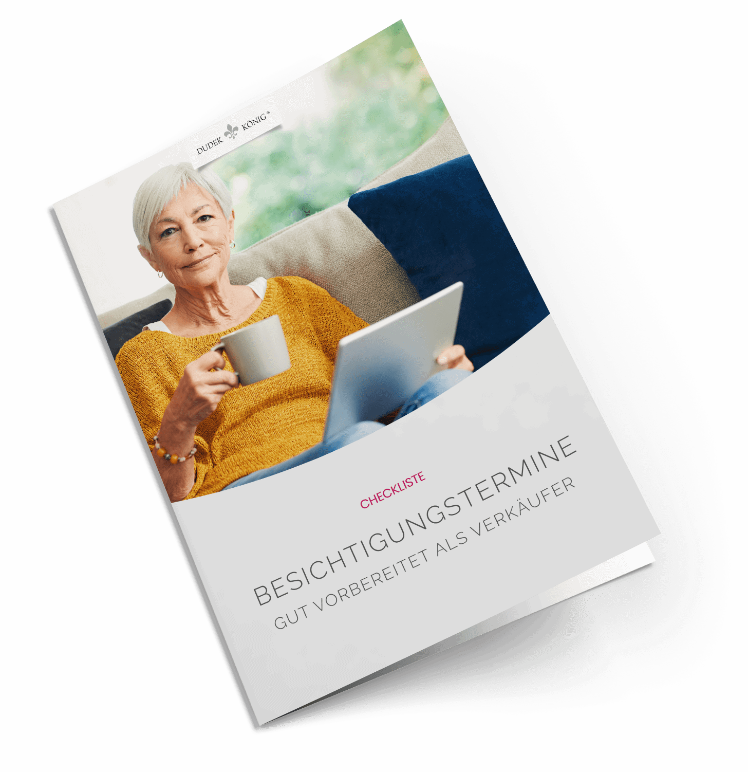 Dudek & König Immobilien Checkliste "Vorbereitung auf Besichtigungstermin für Verkäufer"