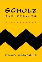 David Michaelis, Schulz & Peanuts