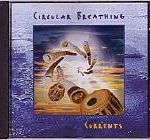 Circular Breathing - Currents (1996)