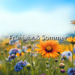 Frühjahr und Sommer 2026