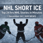 NHL SHORT ICE - Top Stories in Minutes | December 24, 2025