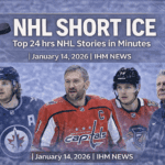 IHM NHL SHORT ICE - Top Stories in Minutes January 14, 2026 | IHM News