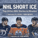 IHM NHL SHORT ICE - Top Stories in Minutes January 09, 2026 | IHM News