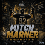 Mitch Marner Is Redefining His Legacy In The Stanley Cup Final | IHM