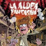 El Misterio de la Aldea Fantasma Iker Unzu