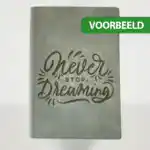 Inspirerende notitieboek met de tekst 