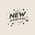 new arrival