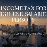 Income Tax for High-Income Salaried Persons