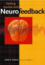 Getting Started with Neurofeedback - John Demos