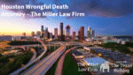 Houston skyline at dusk with freeway lights, representing wrongful death attorney services by The Texas Bulldog.