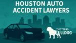 Graphic of a Houston auto accident lawyer concept featuring a damaged car, Houston skyline, and The Texas Bulldog branding.