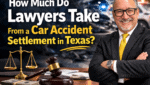 Houston car accident lawyer Adam Miller explaining how much lawyers take from a car accident settlement in Texas