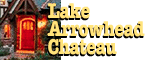 Lake Arrowhead Chateau