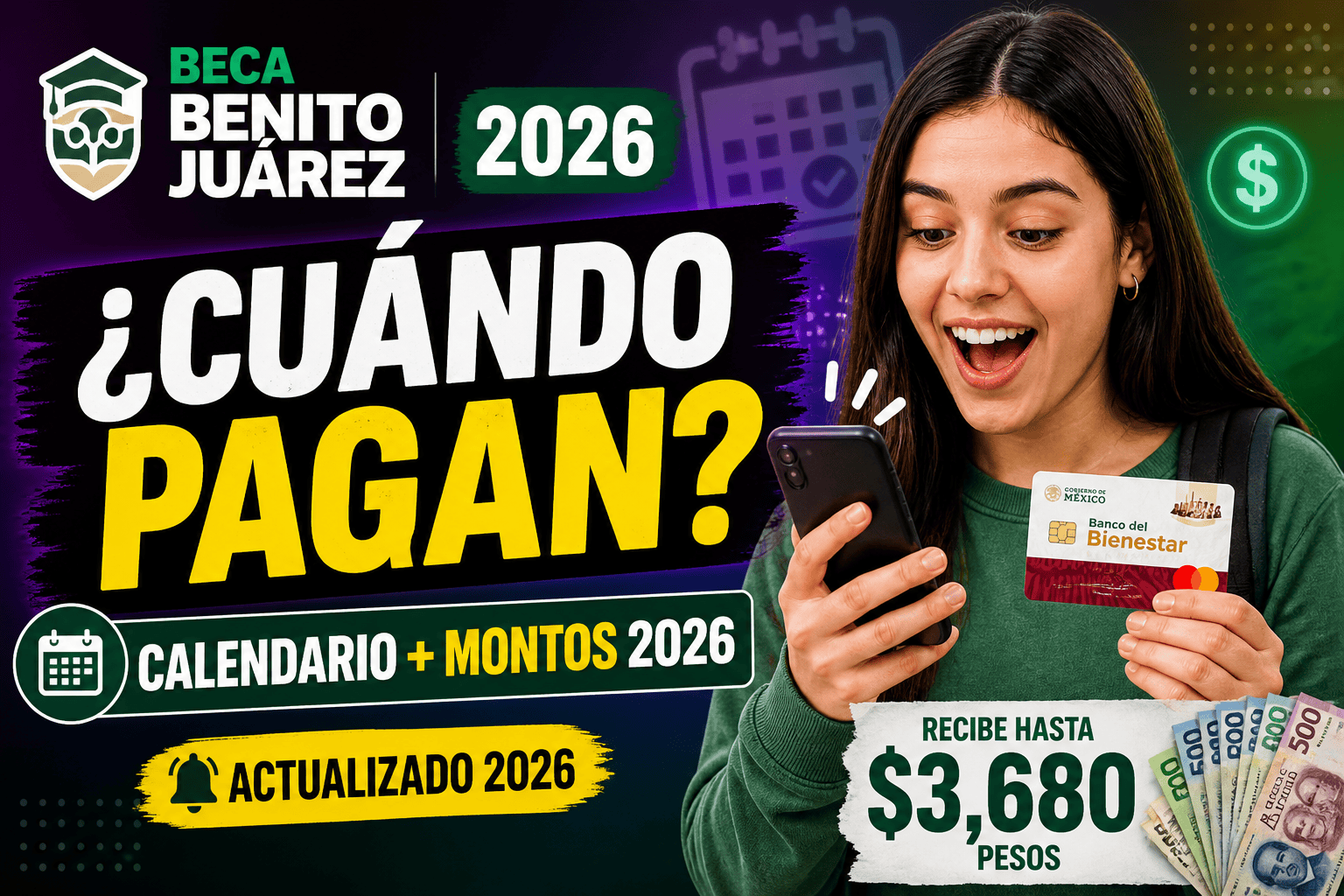 Cuándo llega la Beca Benito Juárez 2026? Calendario completo de pagos por nivel