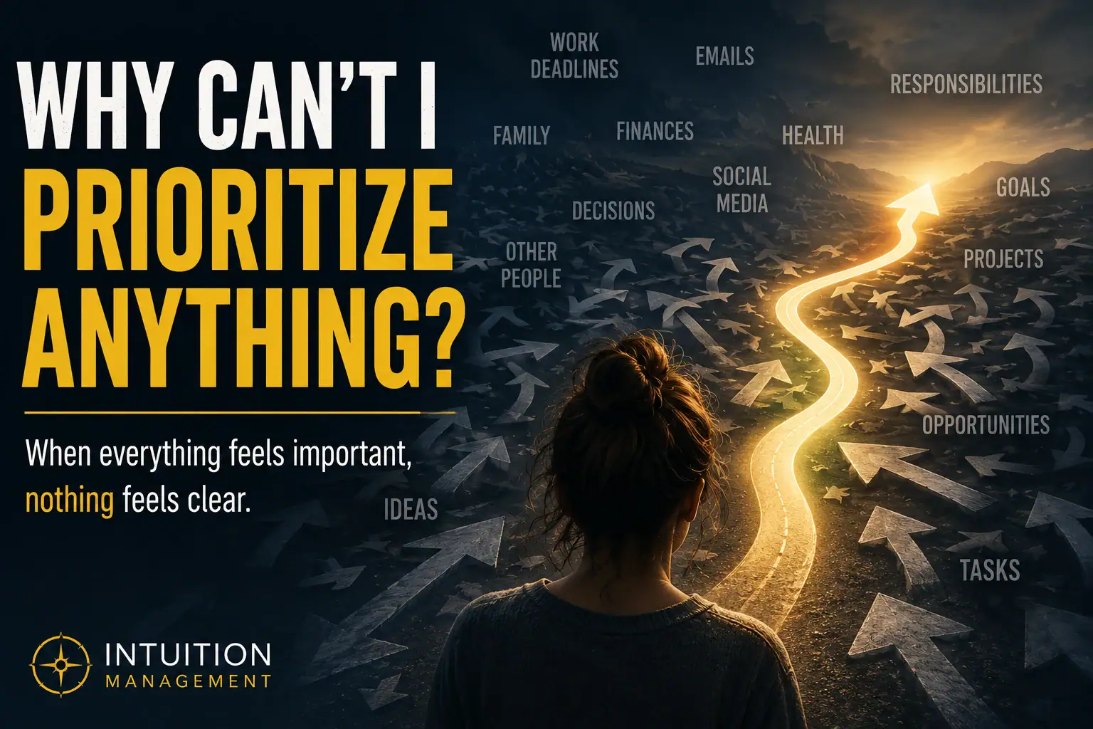 Why Can’t I Prioritize Anything?