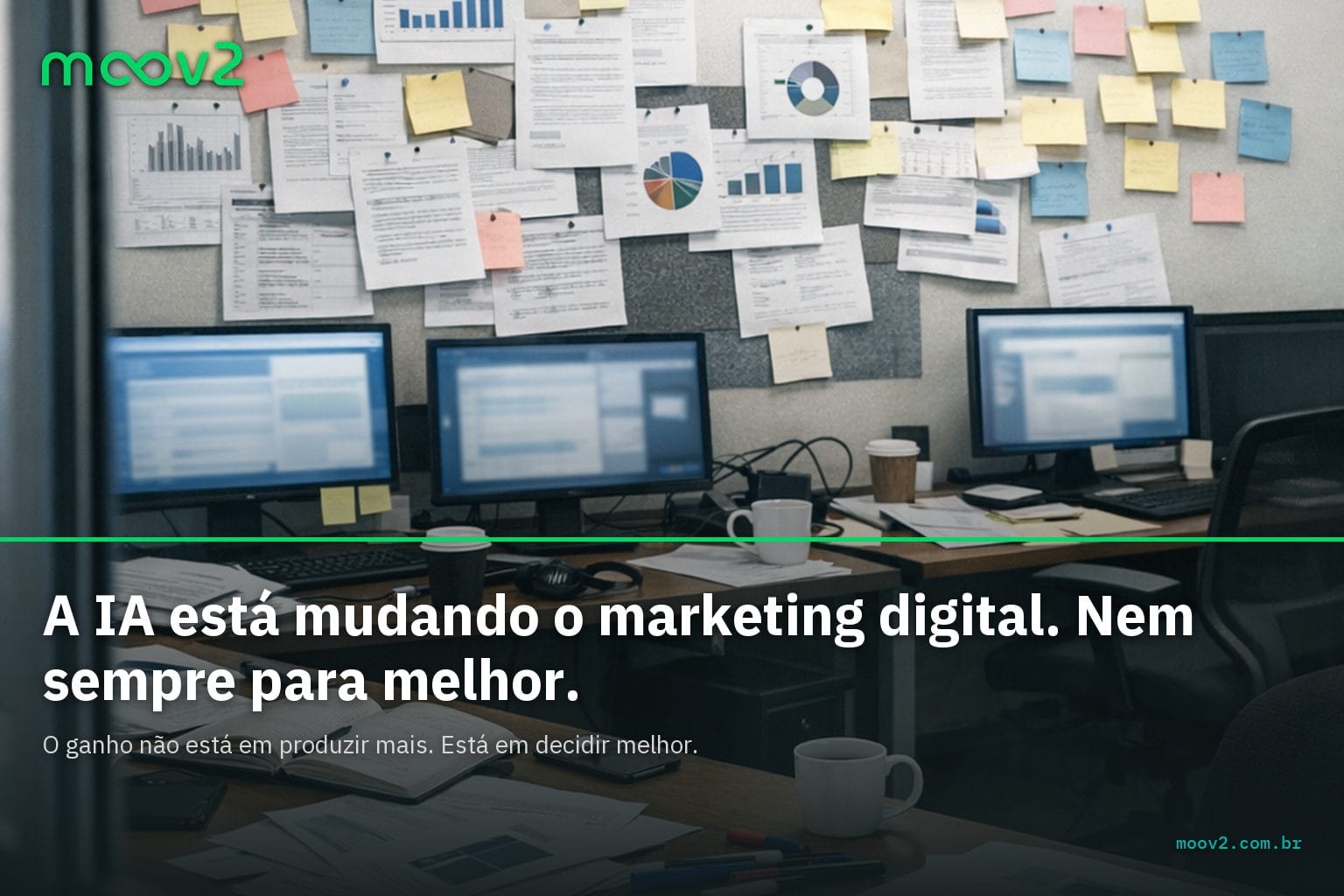 A IA está mudando o marketing digital. Nem sempre para melhor.