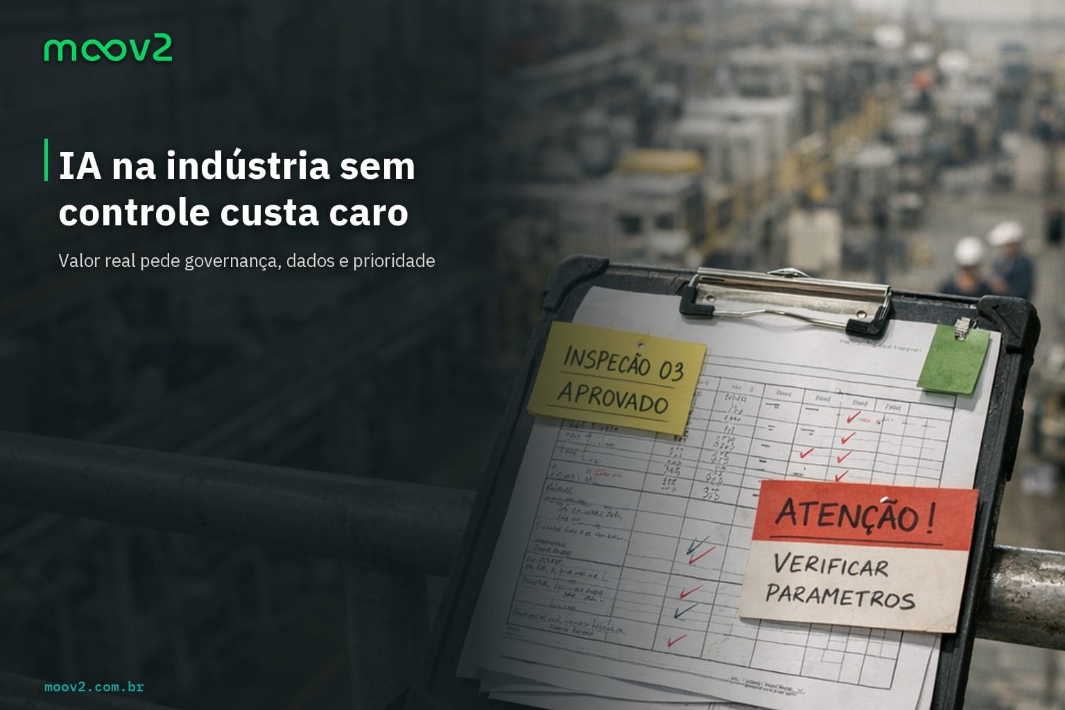 Uso de IA nas indústrias brasileiras com governança, controle e operação