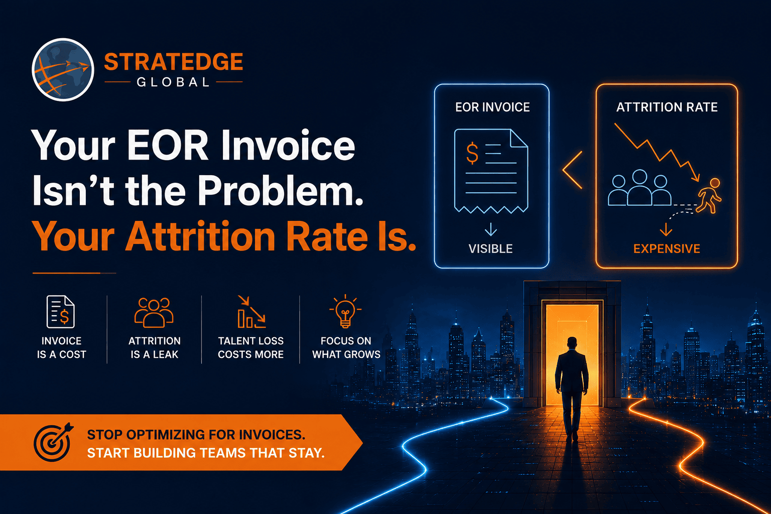 Your EOR Invoice Isnt the Problem Your Attrition Rate Is.