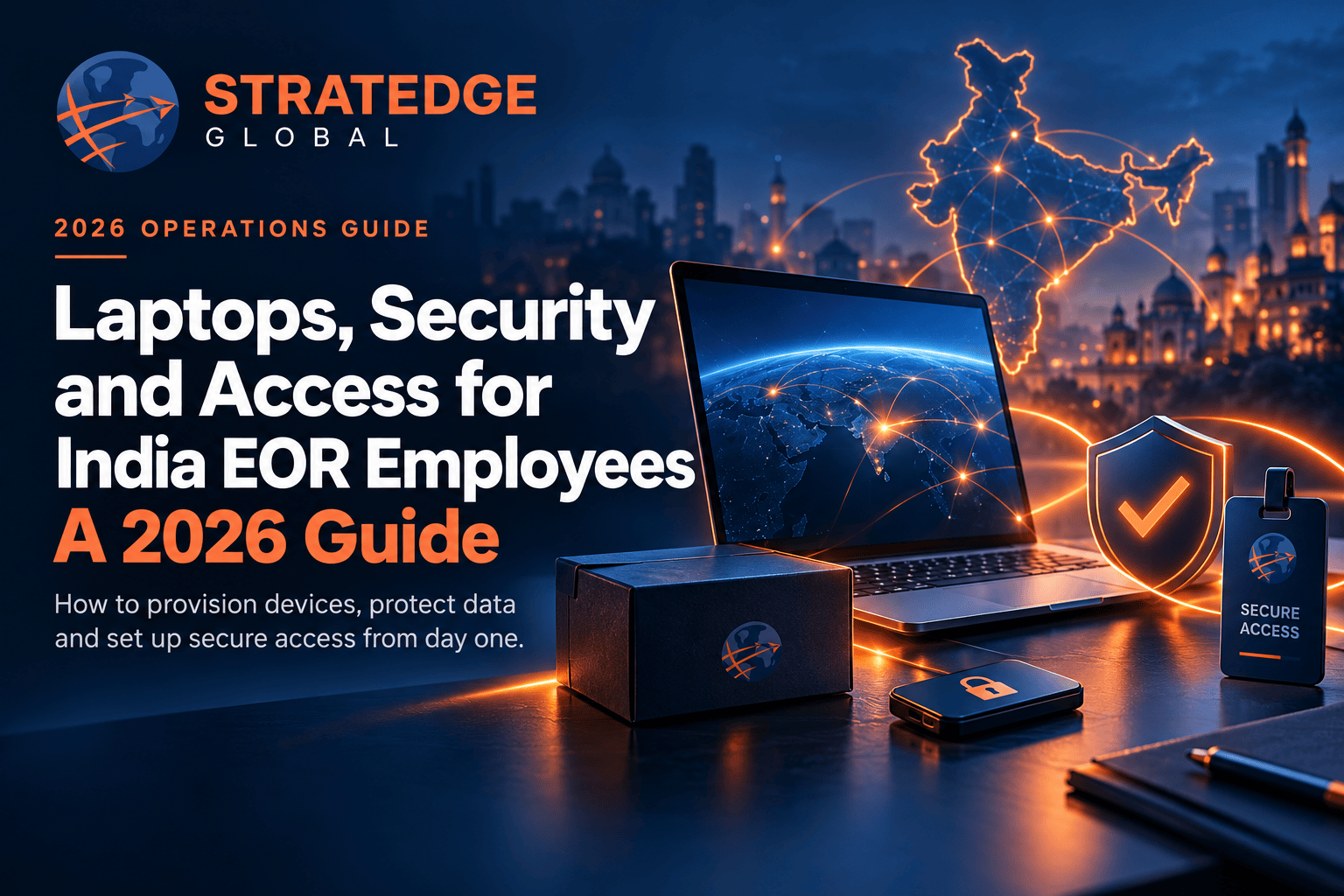 India EOR Security and Access Guide