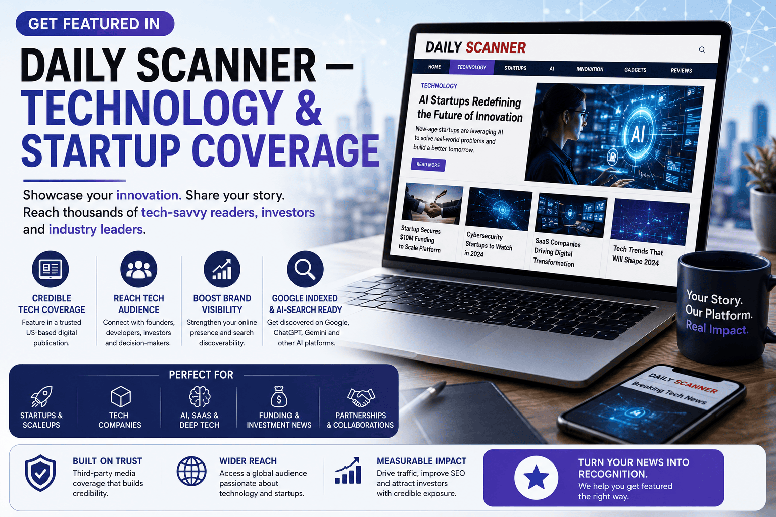 Get Featured in Daily Scanner Technology & Startup Coverage