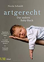 Artgerecht - das andere baby buch