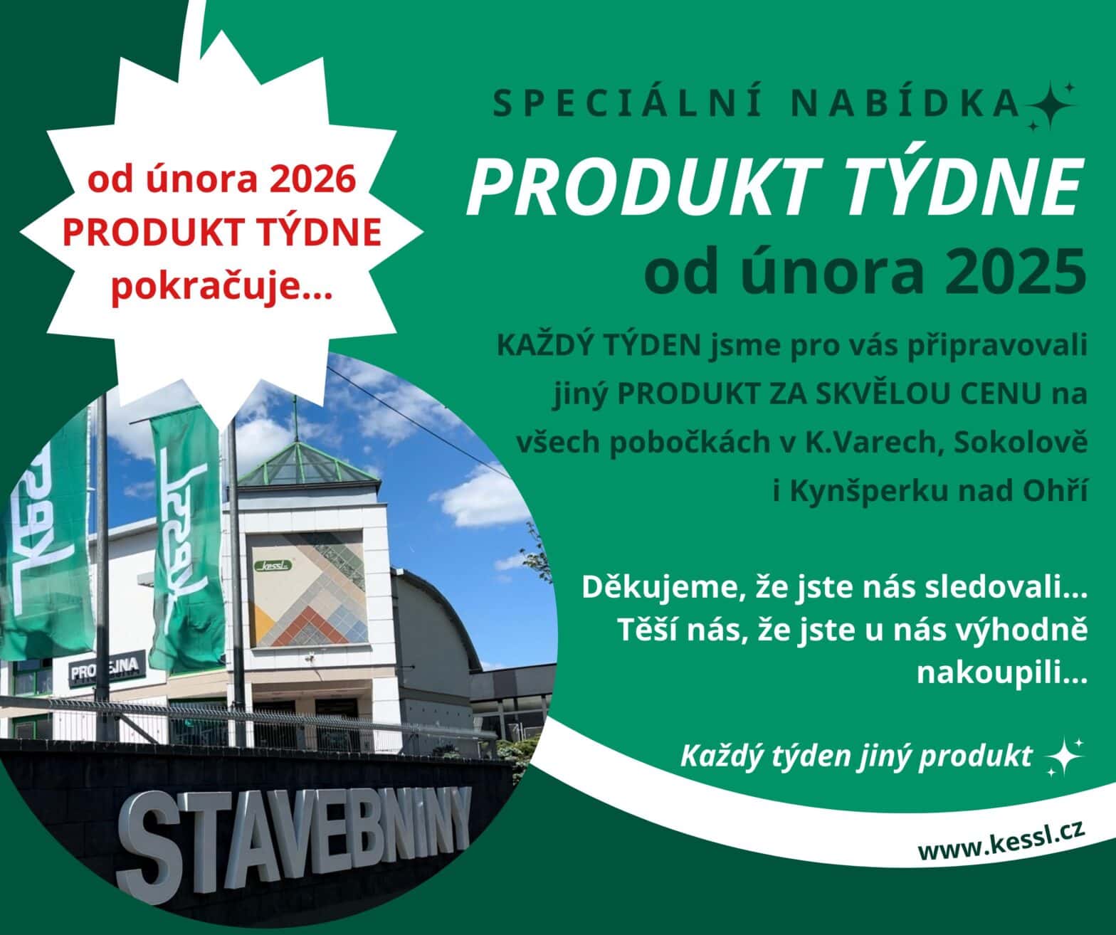 Produkt týdne ve stavebninách KESSL bude od února 2026 pokračovat nabídkou Každý týden jiný produkt za skvělou cenu