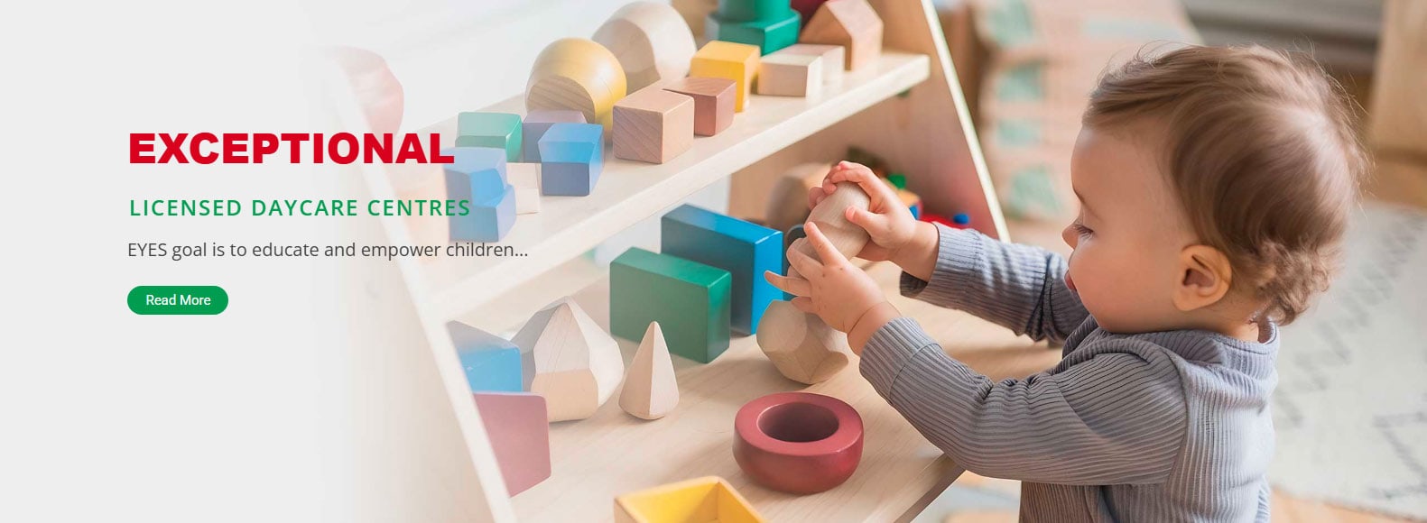 Toddler plays with colorful wooden blocks at a daycare, beside the banner text about exceptional licensed daycare centres.