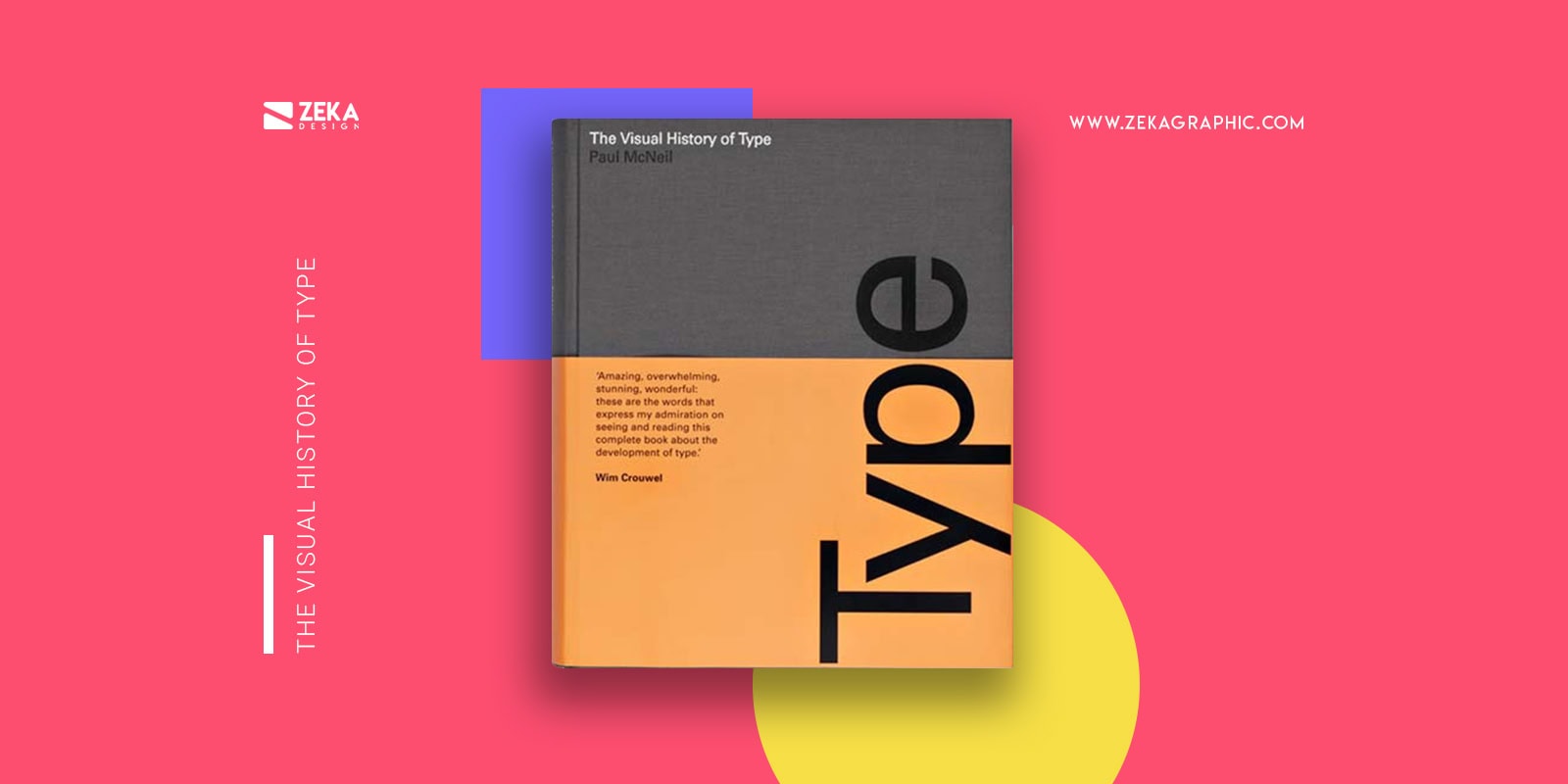 The Visual History Of Type Best Typography Design Books