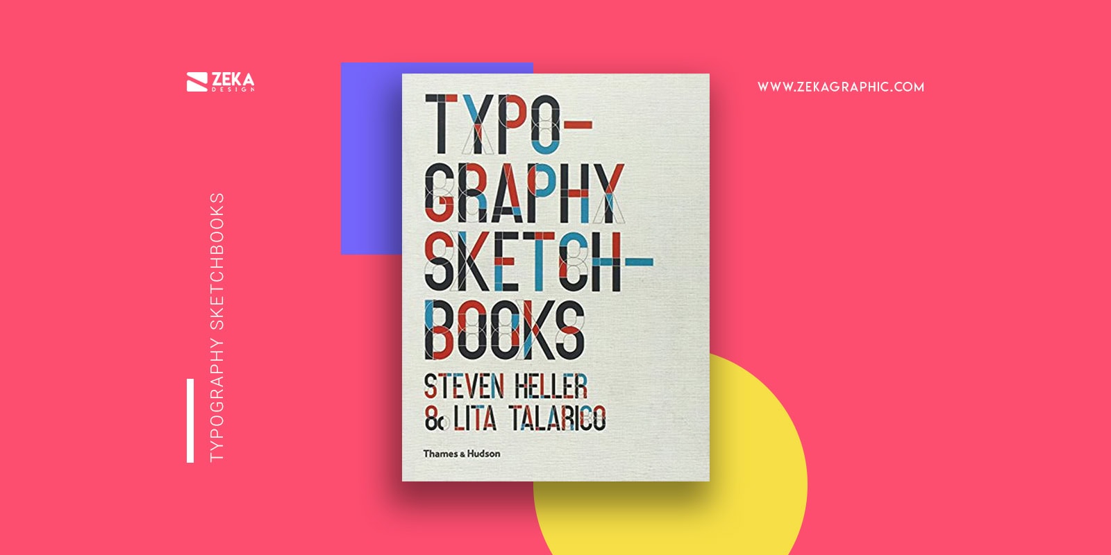 Typography Sketchbooks Best Graphic Design Books