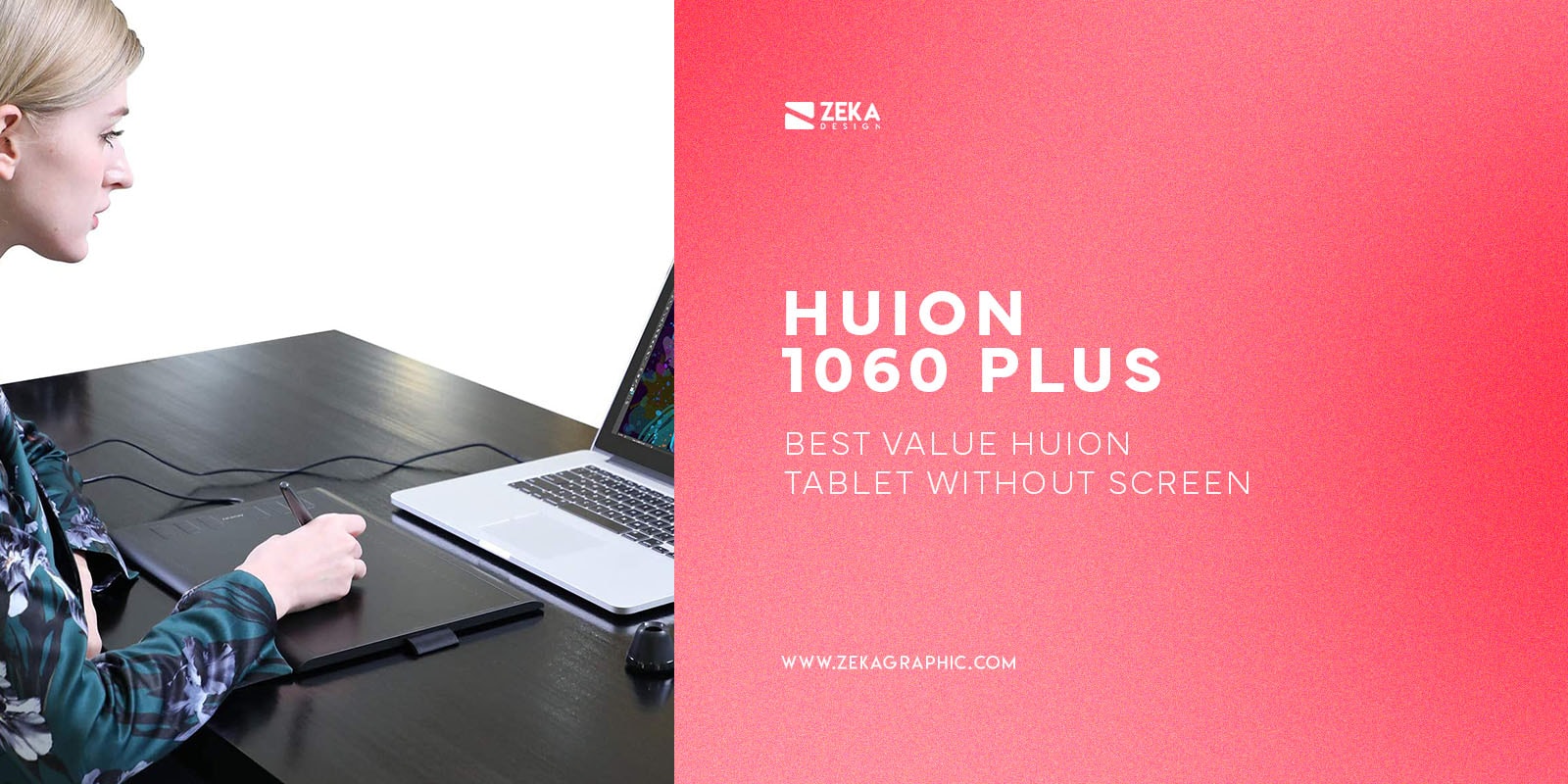 Huion 1060 Plus Best Value Huion Tablet Without Screen