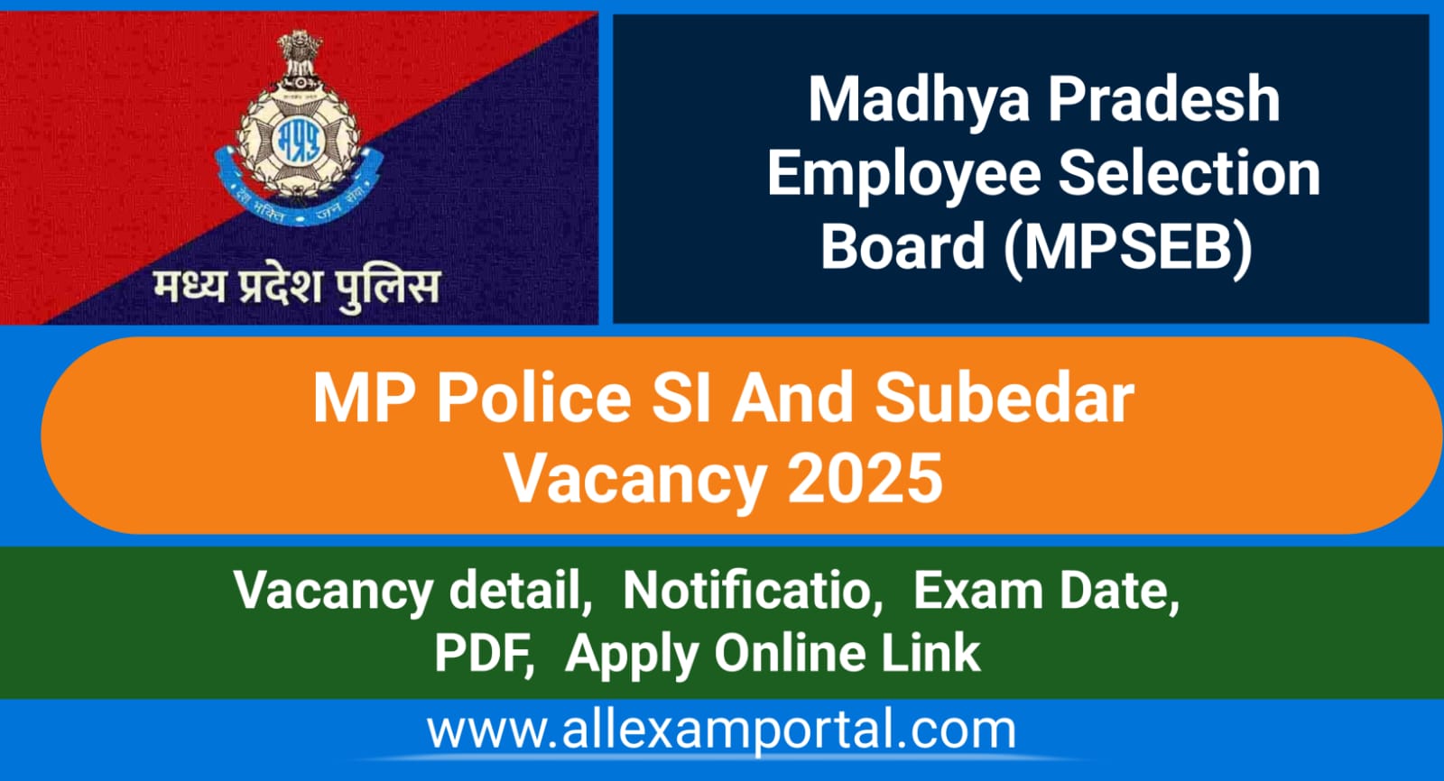 You are currently viewing एमपी पुलिस ASI भर्ती 2025 | MP Police ASI Subedar Vacancy 2025