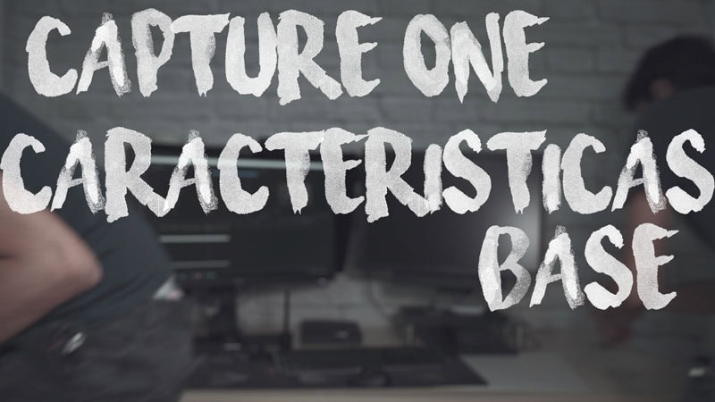 Así deberías empezar todos tus revelados en Capture One.