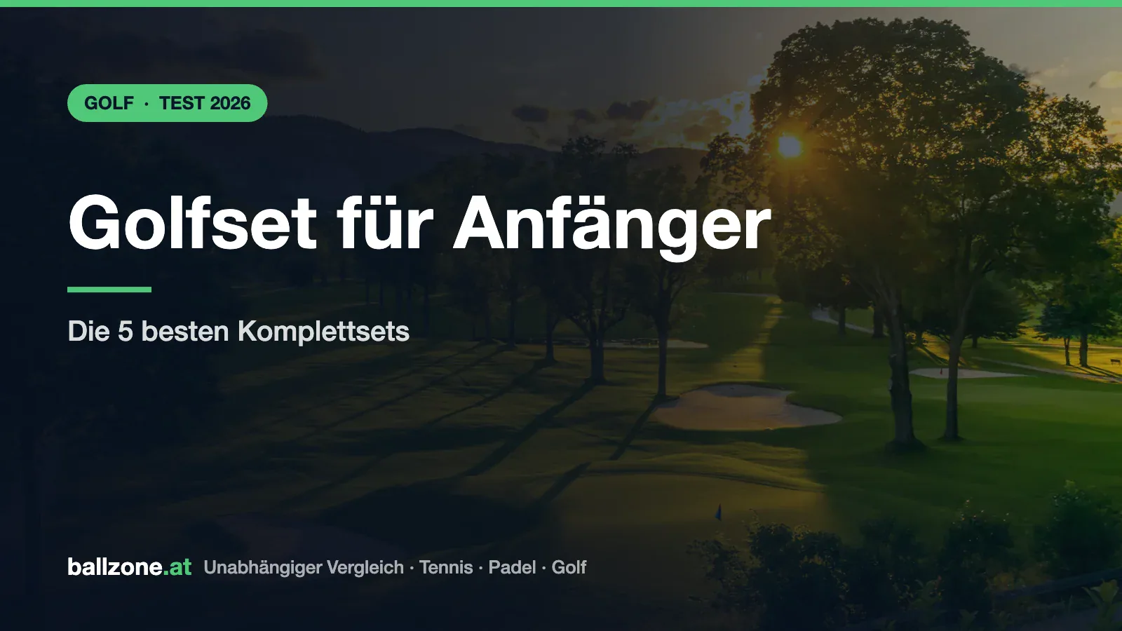 Golfset für Anfänger 2026: Die 5 besten Komplettsets für Damen & Herren