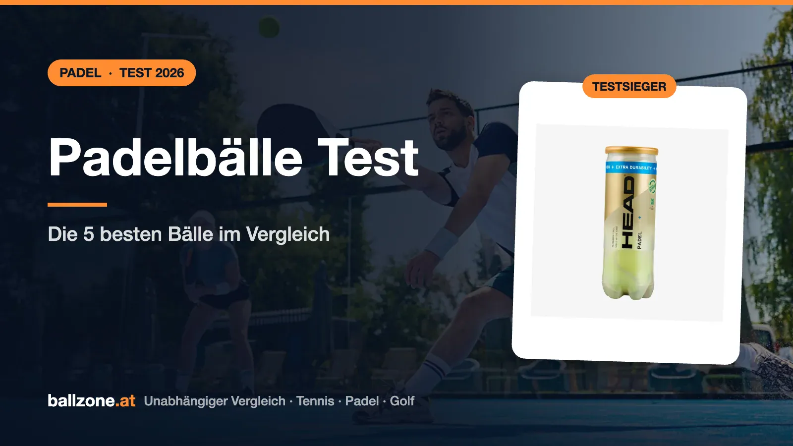 Padelbälle Test 2026: Die 5 besten Padel Bälle im Vergleich
